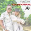 Sido and Manana - MinaNawe - Single